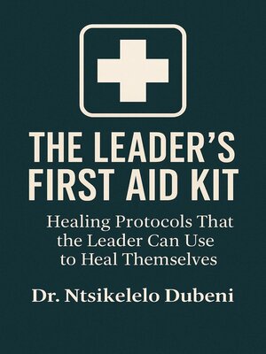 cover image of The Leader's First Aid Kit